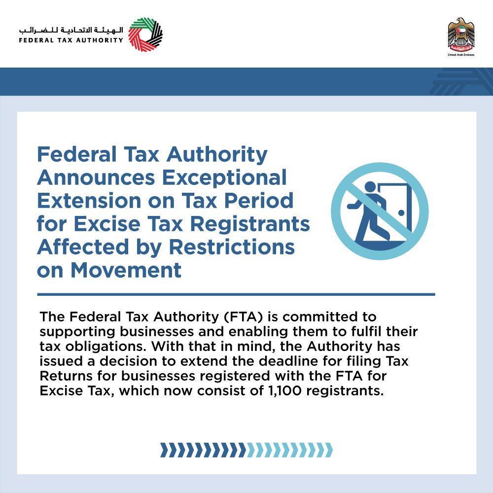 Federal Tax Authority extends tax period for excise tax registrants