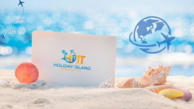 Holiday Island Tours and Travels LLC: Expanding Global Reach to Offer Unmatched Travel Experiences